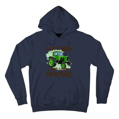 Farm Just A Boy Who Loves Tractors Gift Tall Hoodie