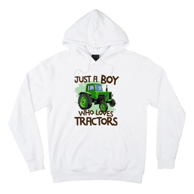 Farm Just A Boy Who Loves Tractors Gift Hoodie