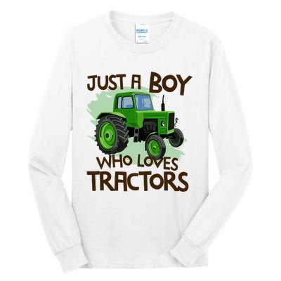 Farm Just A Boy Who Loves Tractors Gift Tall Long Sleeve T-Shirt