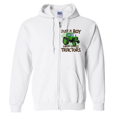 Farm Just A Boy Who Loves Tractors Gift Full Zip Hoodie