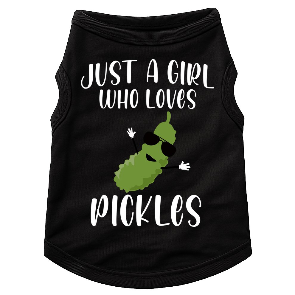 Funny Just A Girl Who Loves Pickles Gift Pickle Gift Doggie Tank