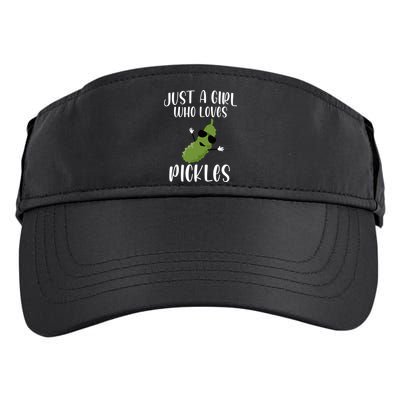 Funny Just A Girl Who Loves Pickles Gift Pickle Gift Adult Drive Performance Visor