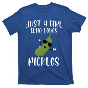 Funny Just A Girl Who Loves Pickles Gift Pickle Gift T-Shirt