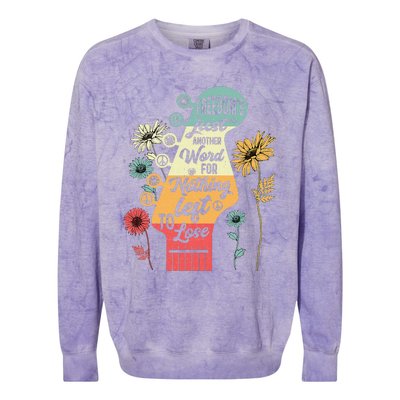 FreedomS Just Another Word For Nothing Left To Lose Colorblast Crewneck Sweatshirt