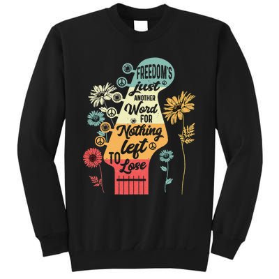 FreedomS Just Another Word For Nothing Left To Lose Sweatshirt