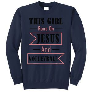 Funny Jesus And Volleyball Christian Sports Quote Women Tall Sweatshirt