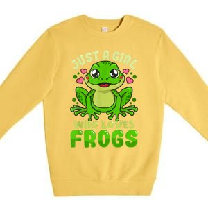 Frog Just A Girl Who Loves Frogs Funny Frog Lover Gift Premium Crewneck Sweatshirt