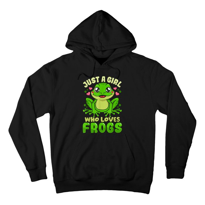 Frog Just A Girl Who Loves Frogs Funny Frog Lover Gift Hoodie