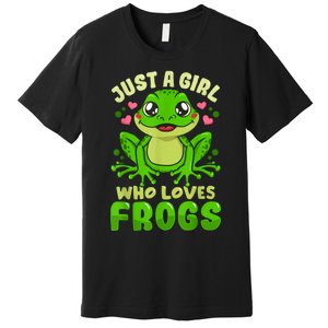 Frog Just A Girl Who Loves Frogs Funny Frog Lover Gift Premium T-Shirt