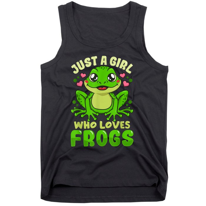 Frog Just A Girl Who Loves Frogs Funny Frog Lover Gift Tank Top