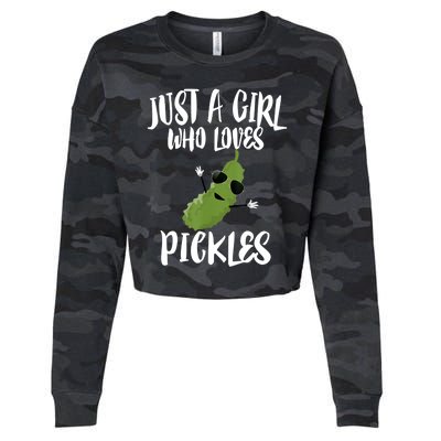 Funny Just A Girl Who Loves Pickles Gift Pickle Gift Cropped Pullover Crew