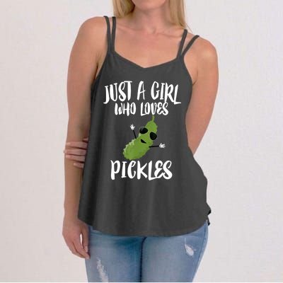 Funny Just A Girl Who Loves Pickles Gift Pickle Gift Women's Strappy Tank