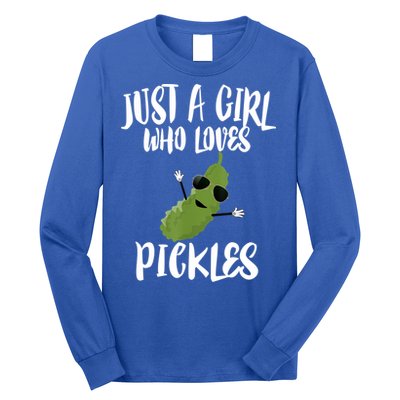 Funny Just A Girl Who Loves Pickles Gift Pickle Gift Long Sleeve Shirt