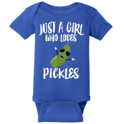 Funny Just A Girl Who Loves Pickles Gift Pickle Gift Baby Bodysuit
