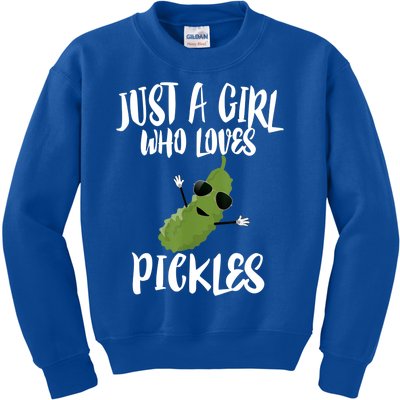 Funny Just A Girl Who Loves Pickles Gift Pickle Gift Kids Sweatshirt