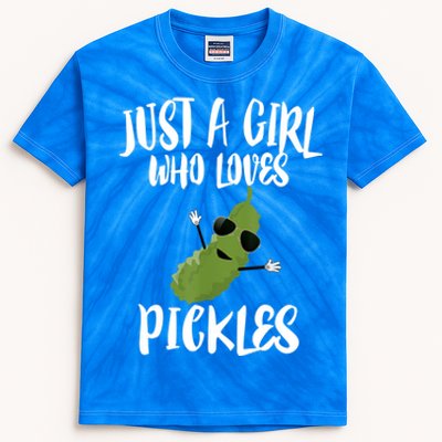 Funny Just A Girl Who Loves Pickles Gift Pickle Gift Kids Tie-Dye T-Shirt