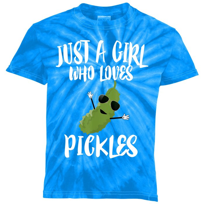 Funny Just A Girl Who Loves Pickles Gift Pickle Gift Kids Tie-Dye T-Shirt