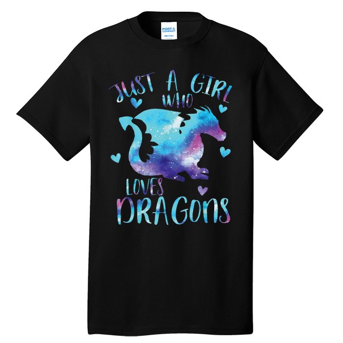 Funny Just A Girlss Who Loves Dragons Galaxy Space Dragon Cute Girlss Tall T-Shirt