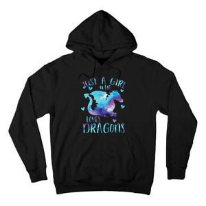 Funny Just A Girlss Who Loves Dragons Galaxy Space Dragon Cute Girlss Tall Hoodie