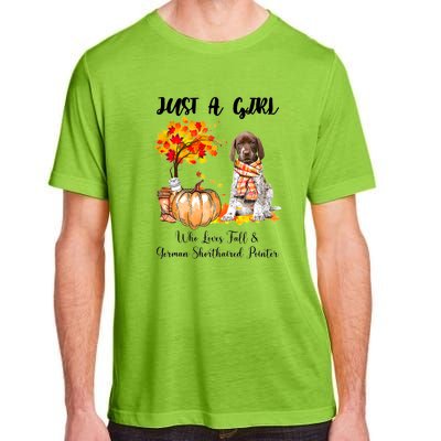 Funny Just A Girl Who Loves Fall And German Shorthaired Pointer Adult ChromaSoft Performance T-Shirt