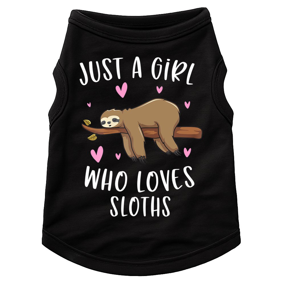 Funny Just A Girl Who Loves Sloths Gift Funny Sloth Gifts For Girls Gift Doggie Tank
