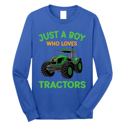 Funny Just A Who Loves Tractors Funny Farmer Long Sleeve Shirt
