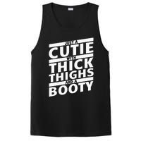 Funny Just A Cutie With Thick Thighs And A Booty Gym Wear PosiCharge Competitor Tank