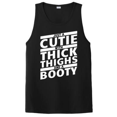 Funny Just A Cutie With Thick Thighs And A Booty Gym Wear PosiCharge Competitor Tank