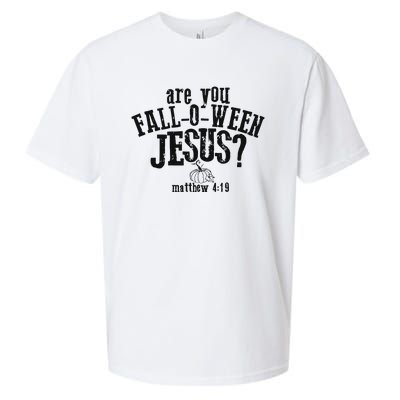 Fall Jesus Are You Falloween Jesus Matthew 4;15 Sueded Cloud Jersey T-Shirt