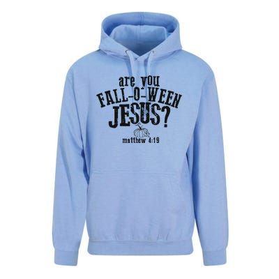 Fall Jesus Are You Falloween Jesus Matthew 4;15 Unisex Surf Hoodie