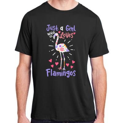 Flamingo Just A Girl Who Loves Flamingos Gift Meaningful Gift Adult ChromaSoft Performance T-Shirt