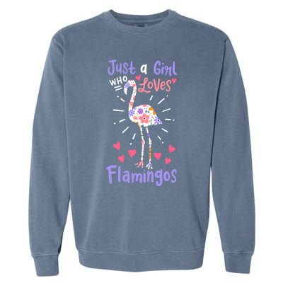 Flamingo Just A Girl Who Loves Flamingos Gift Meaningful Gift Garment-Dyed Sweatshirt