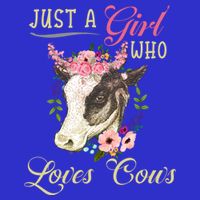 Funny Just A Girl Who Loves Cows Girls And Cow Owners Great Gift Womens Tank Top