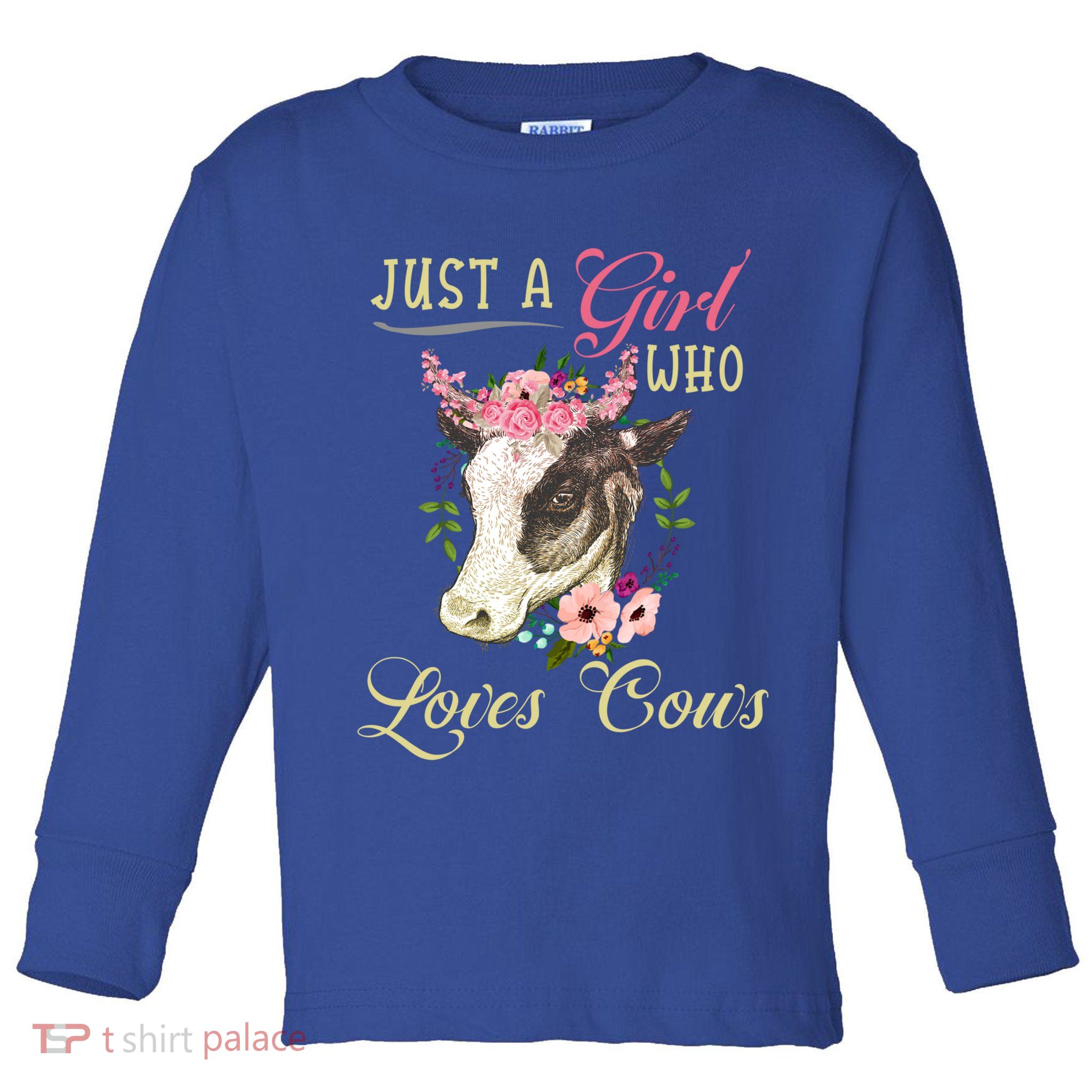 Funny Just A Girl Who Loves Cows Girls And Cow Owners Great Gift Toddler Long Sleeve Shirt