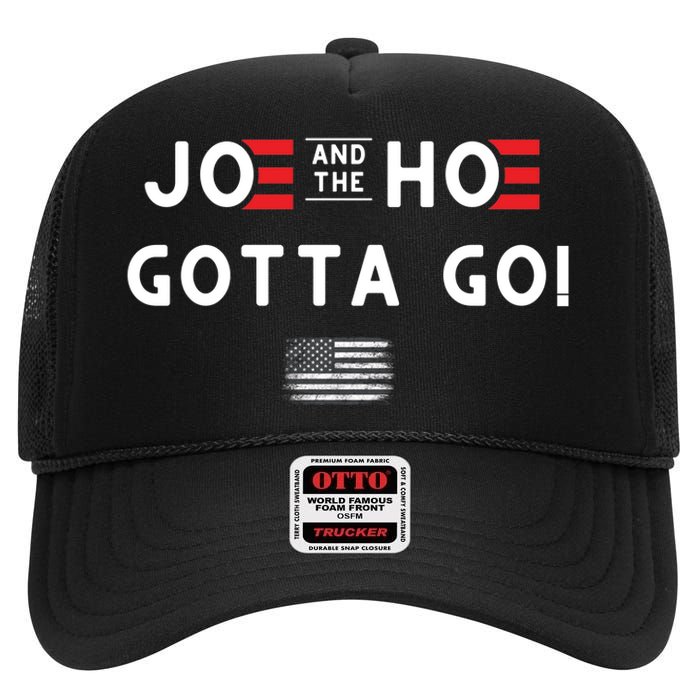 Funny Joe And The Hoe Gotta Go! American Flag High Crown Mesh Back Trucker Hat