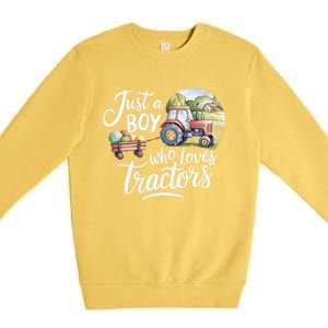 Farm Just A Who Loves Tractors Farmer Cool Gift Premium Crewneck Sweatshirt