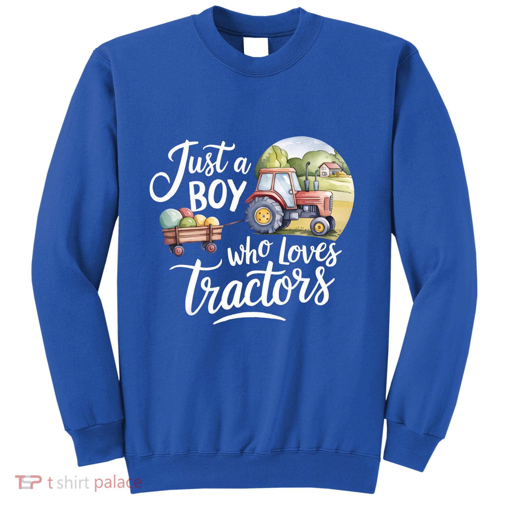 Farm Just A Who Loves Tractors Farmer Cool Gift Sweatshirt