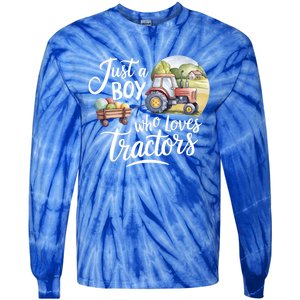 Farm Just A Who Loves Tractors Farmer Cool Gift Tie-Dye Long Sleeve Shirt