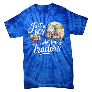 Farm Just A Who Loves Tractors Farmer Cool Gift Tie-Dye T-Shirt