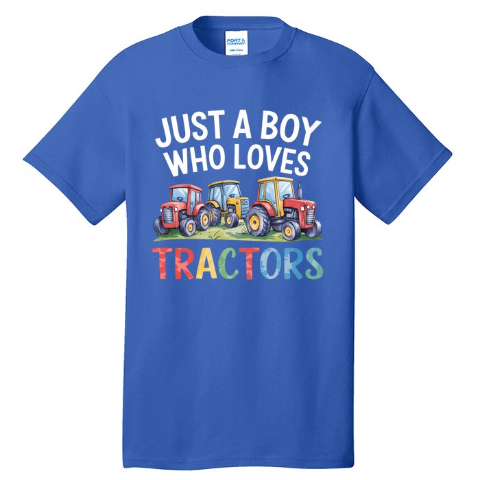 Farm Just A Who Loves Tractors Farmer Cute Gift Tall T-Shirt