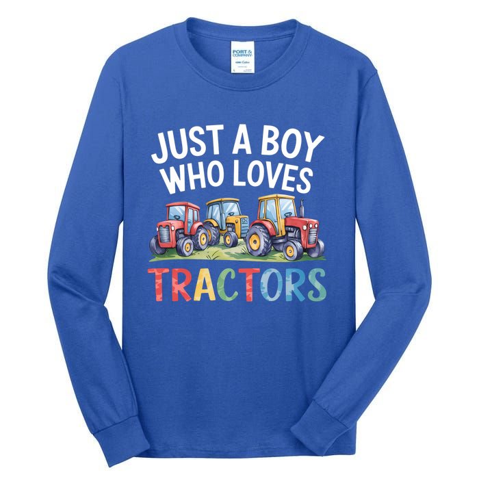 Farm Just A Who Loves Tractors Farmer Cute Gift Tall Long Sleeve T-Shirt