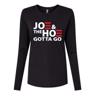 Funny Joe And The Ho Gotta Go Womens Cotton Relaxed Long Sleeve T-Shirt