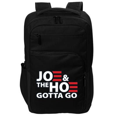 Funny Joe And The Ho Gotta Go Impact Tech Backpack