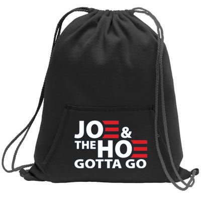 Funny Joe And The Ho Gotta Go Sweatshirt Cinch Pack Bag