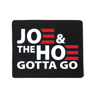 Funny Joe And The Ho Gotta Go Mousepad