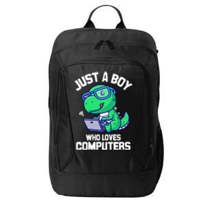 Funny Just A Who Loves  Computers Gaming Gift City Backpack