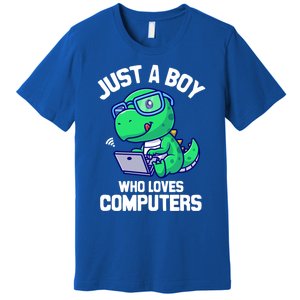 Funny Just A Who Loves  Computers Gaming Gift Premium T-Shirt