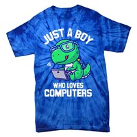 Funny Just A Who Loves  Computers Gaming Gift Tie-Dye T-Shirt