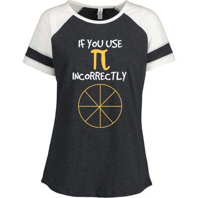 Funny Joke About Wrong Pi For Geometry Freaks Happy Pi Day! Great Gift Enza Ladies Jersey Colorblock Tee