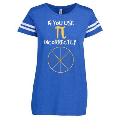 Funny Joke About Wrong Pi For Geometry Freaks Happy Pi Day! Great Gift Enza Ladies Jersey Football T-Shirt